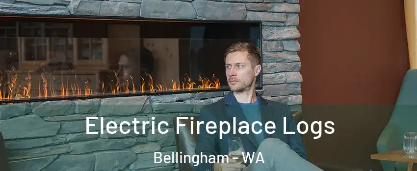  Electric Fireplace Logs Bellingham - WA