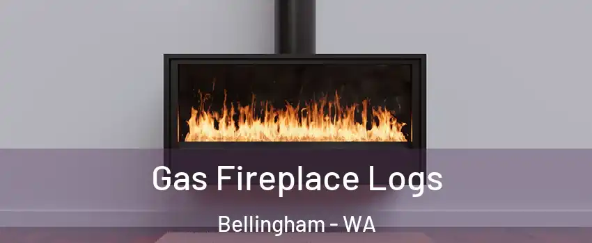  Gas Fireplace Logs Bellingham - WA